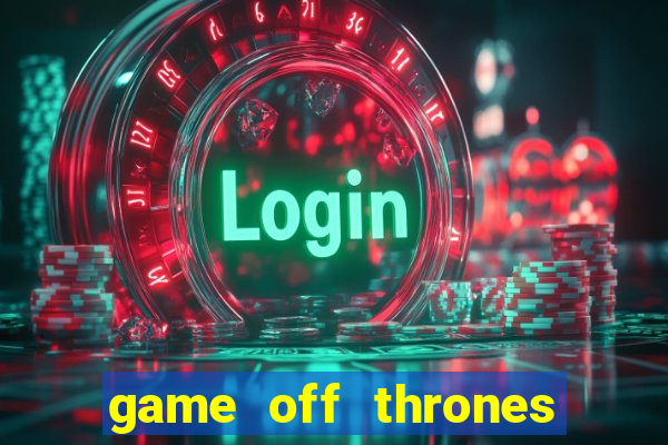 game off thrones torrent magnet